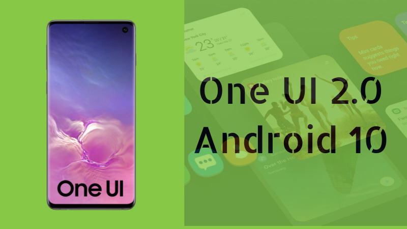One UI 2.0 based Android 10 for Samsung Phones