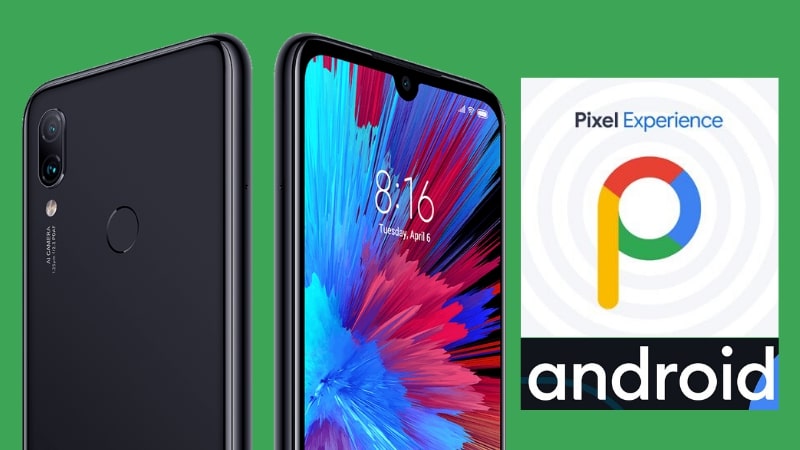 Pixel Experience Android 10 Redmi Note 7 and 7 Pro