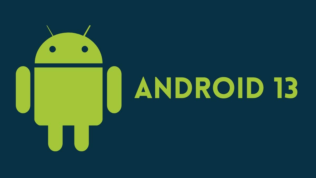 Android 13 Update Tracker: Release Date and Supported Phones List