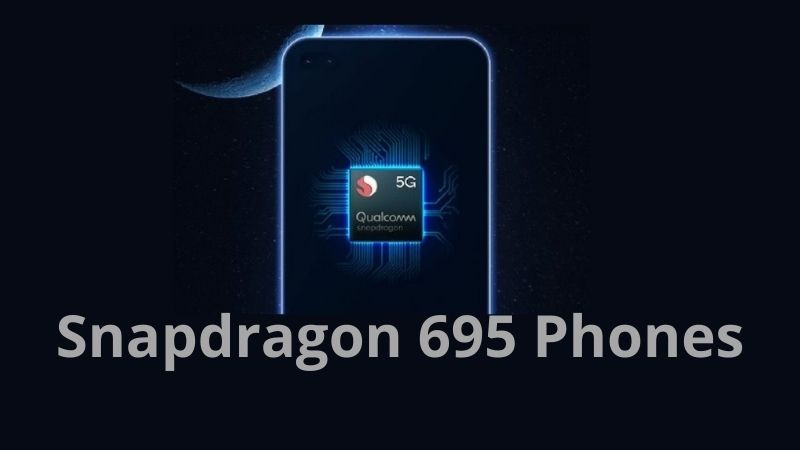 Snapdragon 695 phones