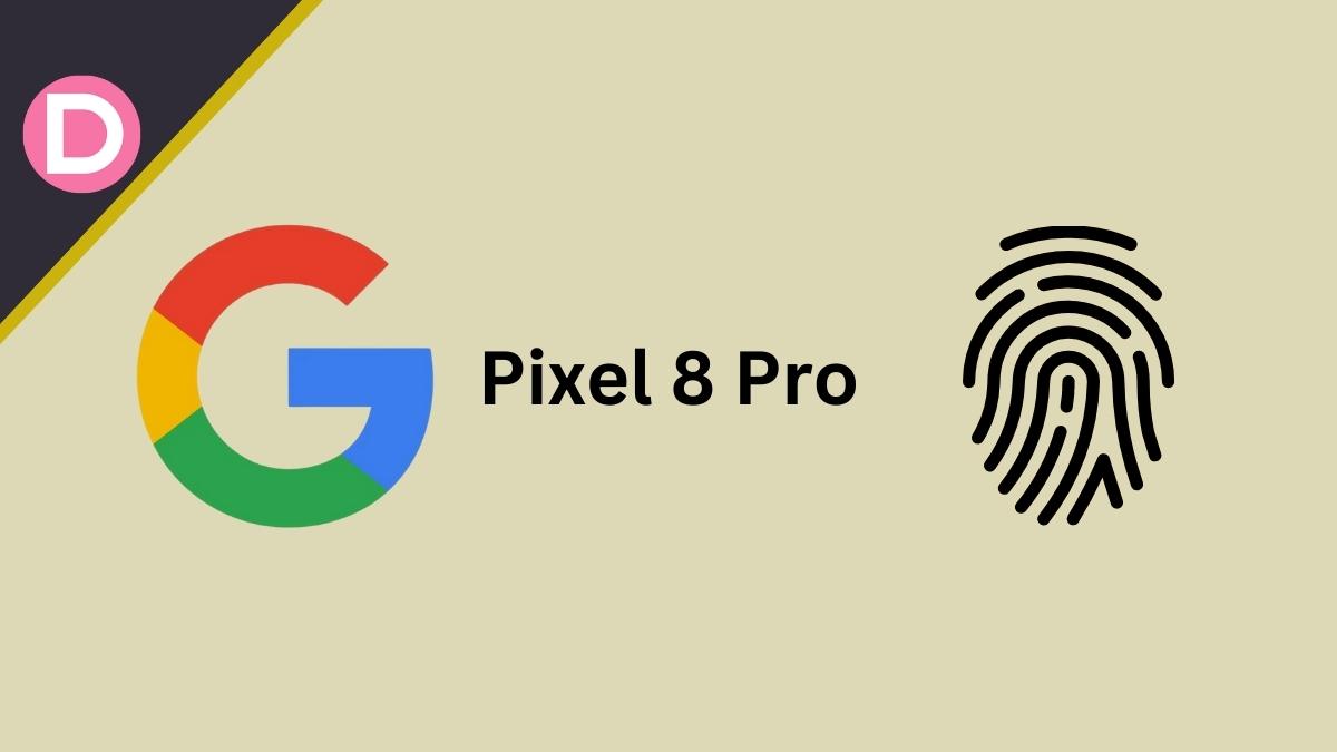 Google Pixel 8 Pro Ultrasonic Fingerprint Scanner