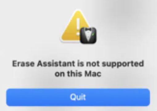 Erase Assistant is not Supported