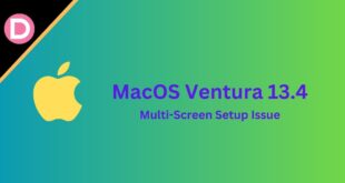 MacOS Ventura 13.4 multi-screen setup issue