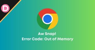 Aw Snap Out of Memory Chrome