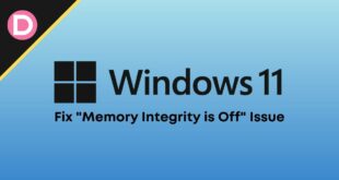 Fix Memory Integrity is Off Issue Windows 11