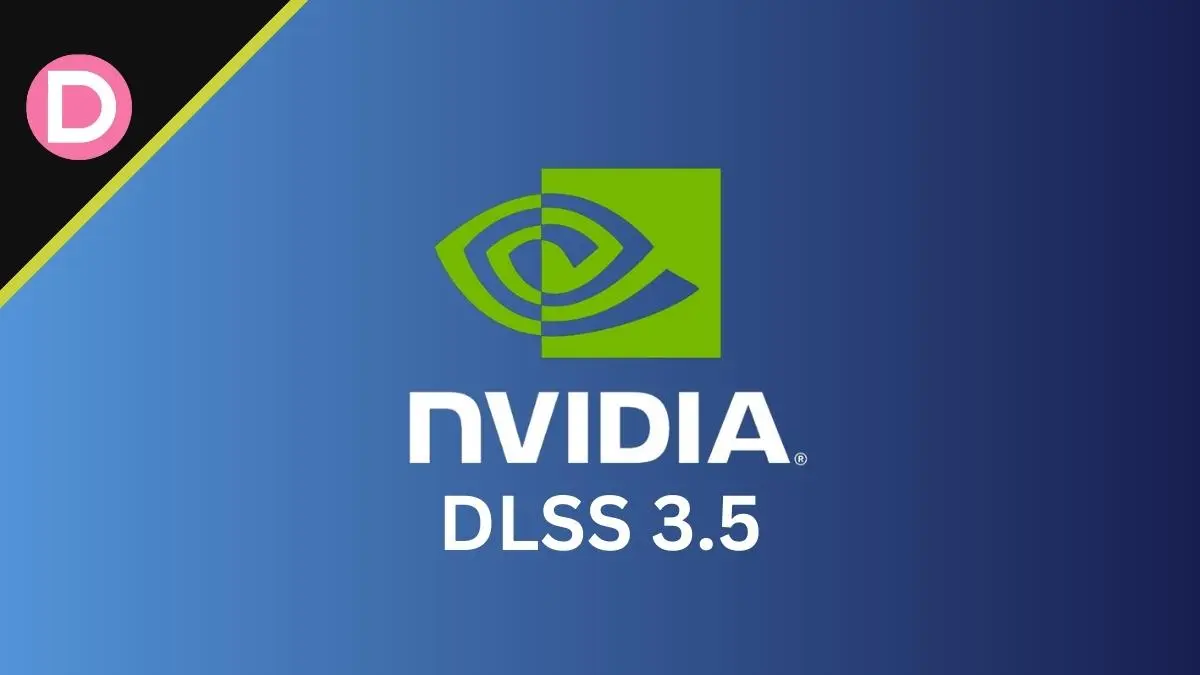 DLSS 3.5 Supported GPUs Games