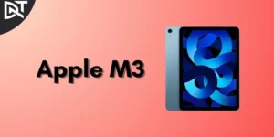 iPad Air 7th Generation could have an M3 Chipset