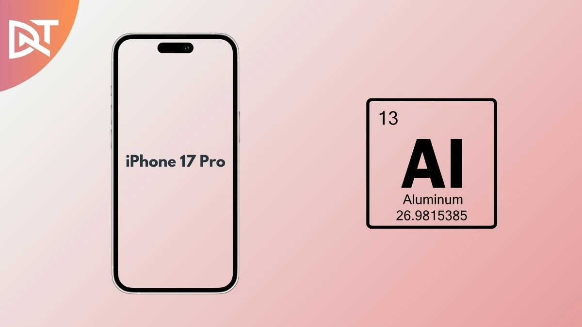 iPhone 17 Pro Might Have Aluminum Body Major Design Changes