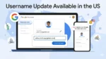 Google rolls out the ability to change account username in the US article featured image
